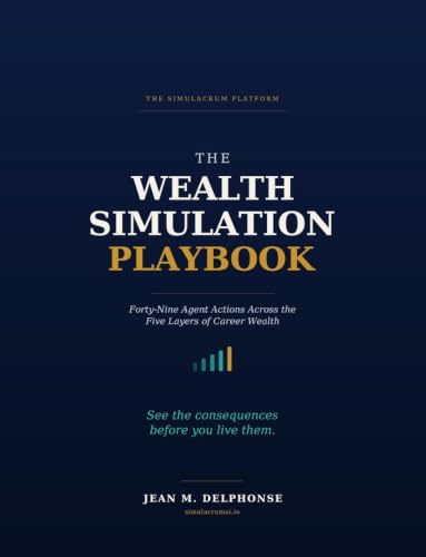 The Wealth Simulation Playbook, by Jean M. Delphonse — book cover